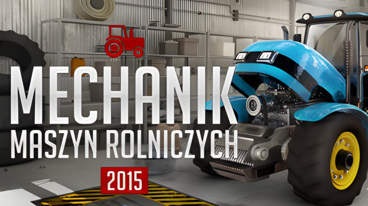 Mechanik Maszyn Rolniczych 2015