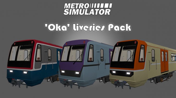 Metro Simulator — ‘Oka’ Liveries Pack