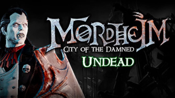 Mordheim: City of the Damned — Undead DLC