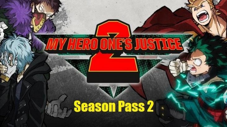 MY HERO ONE’S JUSTICE 2 — Season Pass
