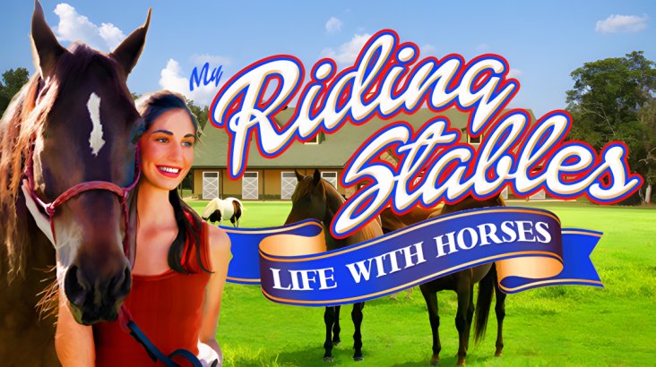 My Riding Stables: Life with Horses