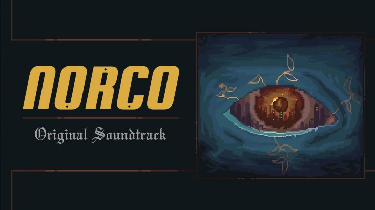 NORCO Original Soundtrack