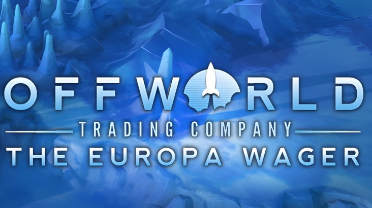 Offworld Trading Company — The Europa Wager