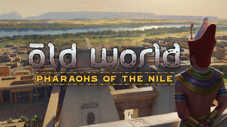 Old World — Pharaohs Of The Nile