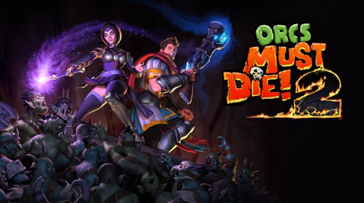 Orcs Must Die! 2