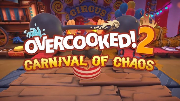 Overcooked! 2: Carnival of Chaos