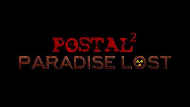 POSTAL 2: Paradise Lost