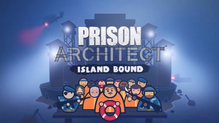 Prison Architect — Island Bound