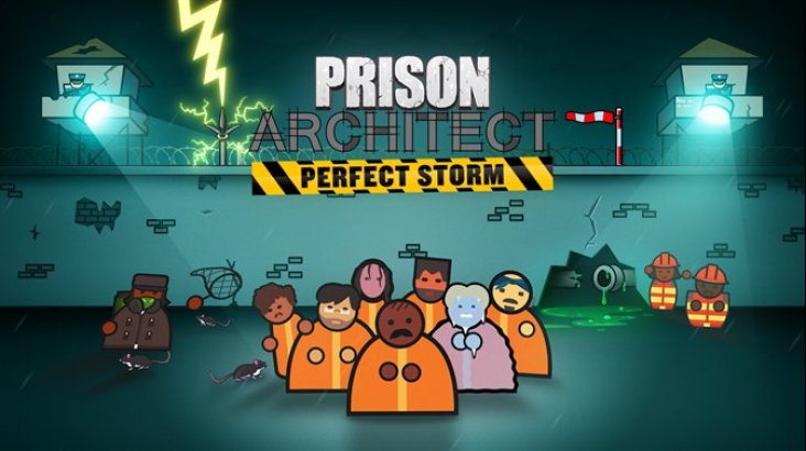Prison Architect: Perfect Storm