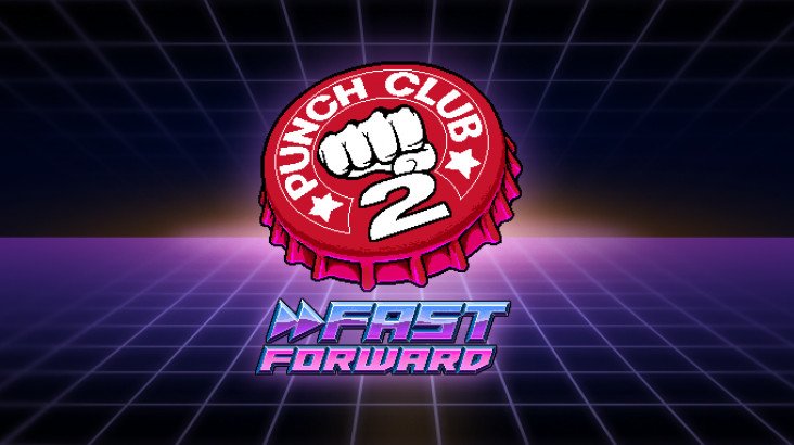 Punch Club 2: Fast Forward