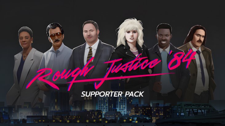 Rough Justice: ’84 Supporter Pack