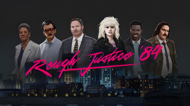 Rough Justice: ’84