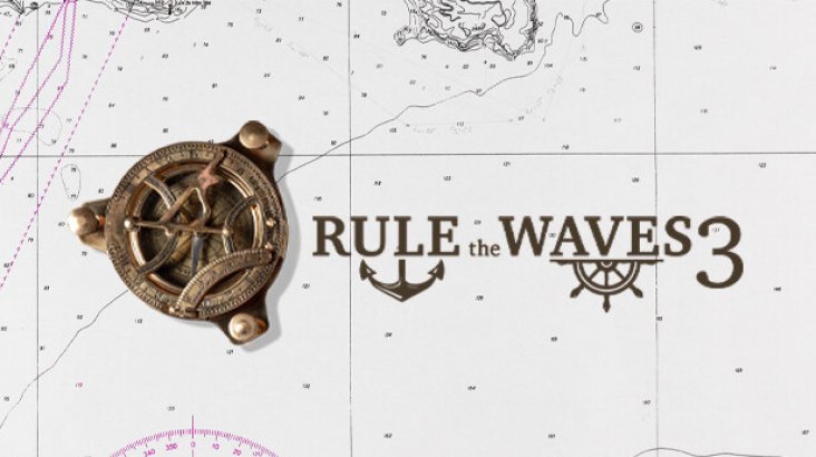 Rule the Waves 3