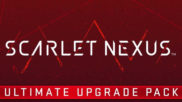SCARLET NEXUS Ultimate Upgrade Pack