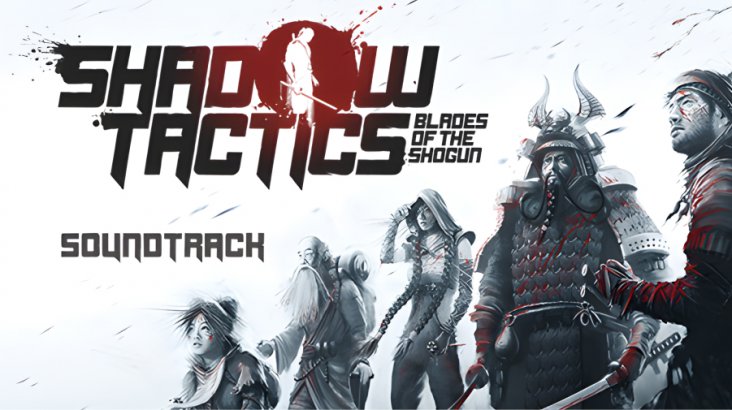 Shadow Tactics: Blades of the Shogun — Soundtrack DLC