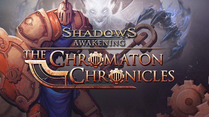 Shadows: Awakening — The Chromaton Chronicles