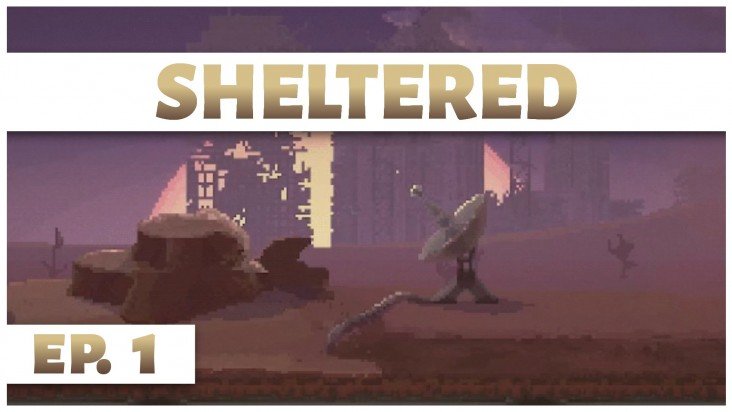 Sheltered