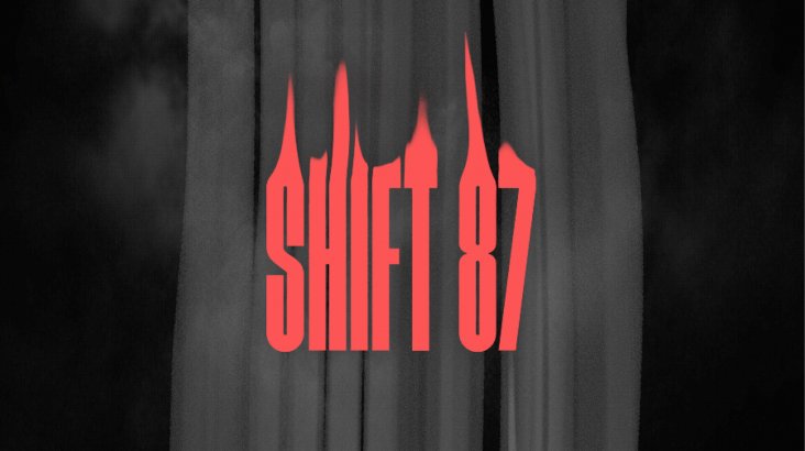 Shift 87