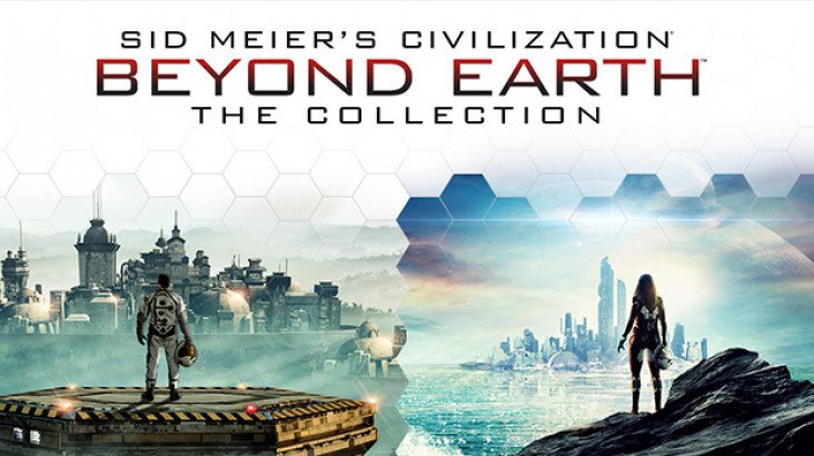 Sid Meier’s Civilization : Beyond Earth — The Collection