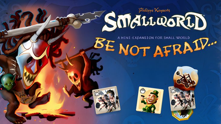 Small World — Be not Afraid