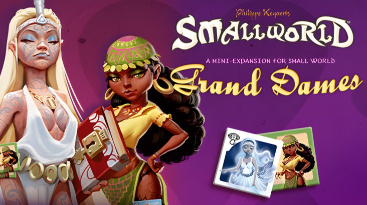 Small World — Grand Dames