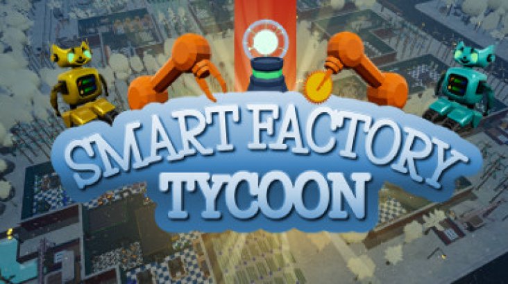 Smart Factory Tycoon