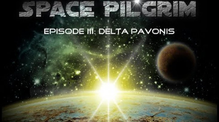 Space Pilgrim Episode III: Delta Pavonis