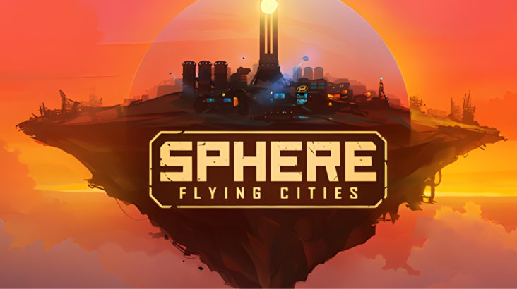 Sphere: Flying Cities