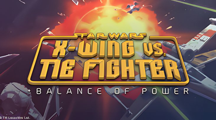 STAR WARS X-Wing vs TIE Fighter — Balance of Power Campaigns