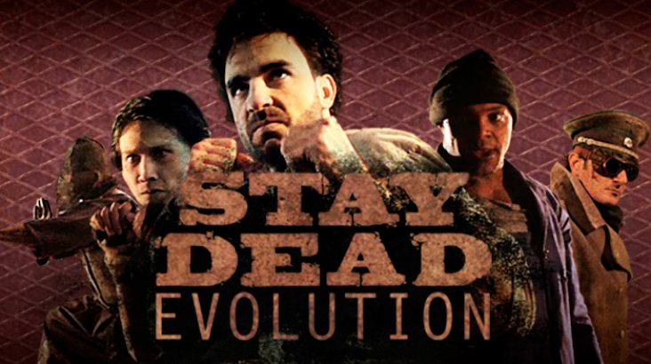 Stay Dead Evolution