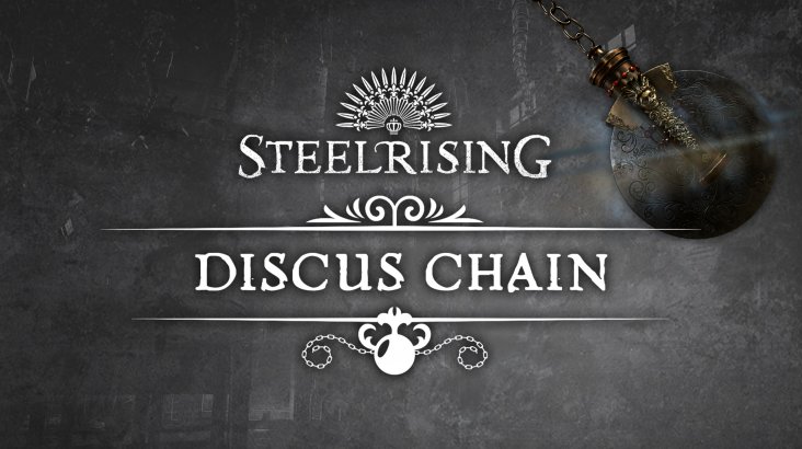 Steelrising — Discus Chain DLC