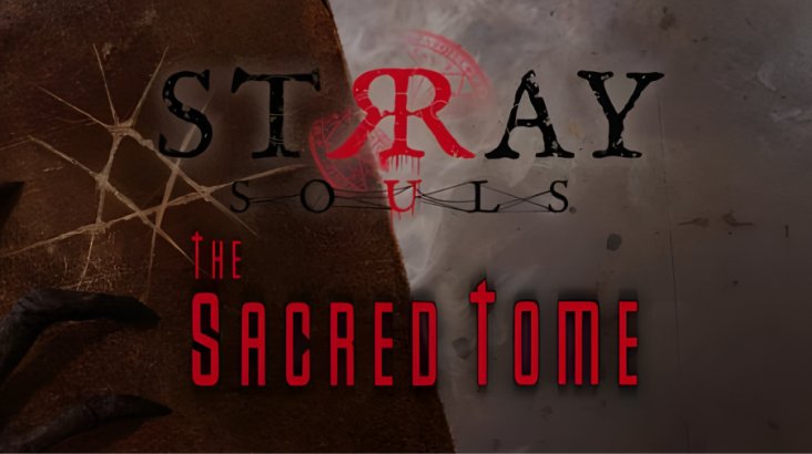 Stray Souls: The Sacred Tome