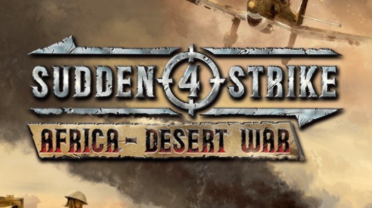 Sudden Strike 4 — Africa Desert War