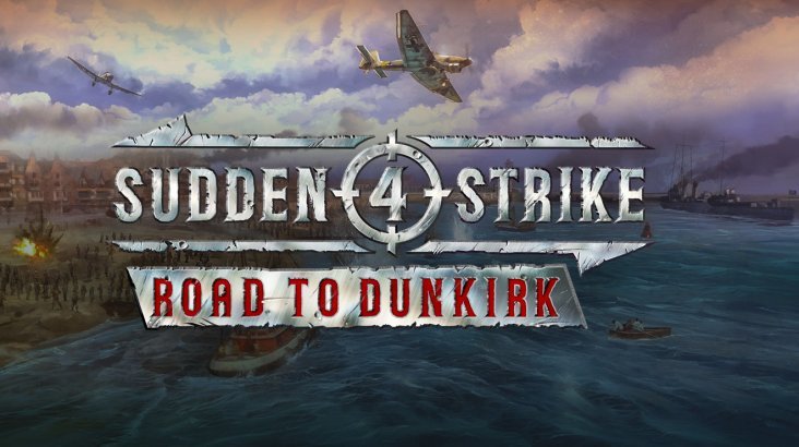 Sudden Strike 4 — Road to Dunkirk
