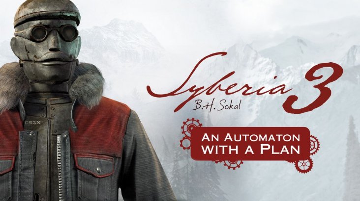 Syberia 3 — An Automaton with a Plan