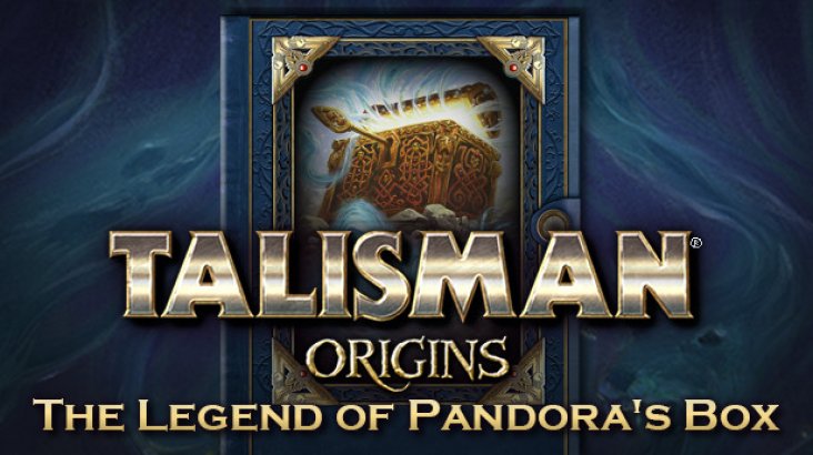 Talisman: Origins — The Legend of Pandora’s Box