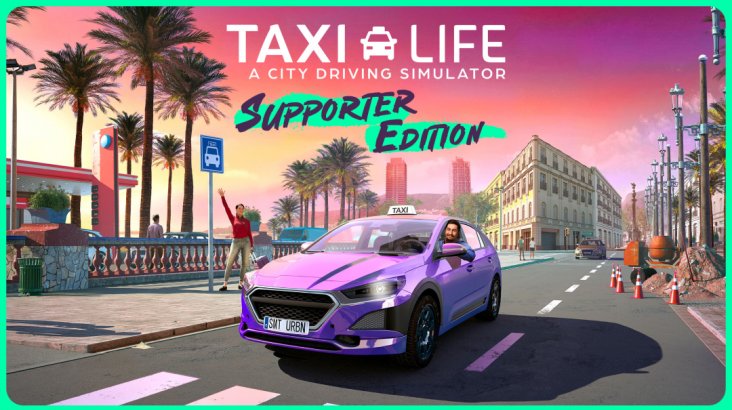 Taxi Life: A City Driving Simulator — Supporter Edition