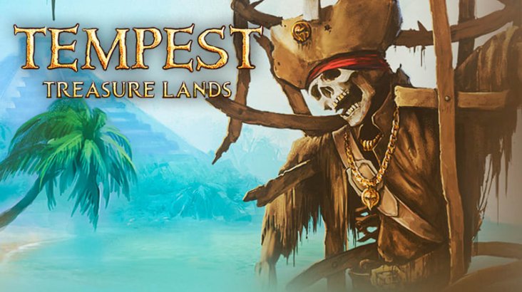 Tempest — Treasure Lands