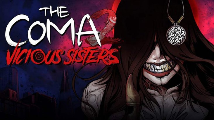 The Coma 2: Vicious Sisters