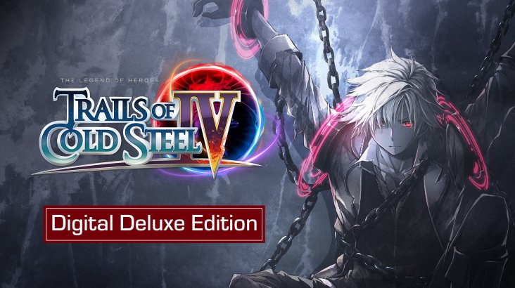 The Legend of Heroes: Trails of Cold Steel IV Digital Deluxe Edition