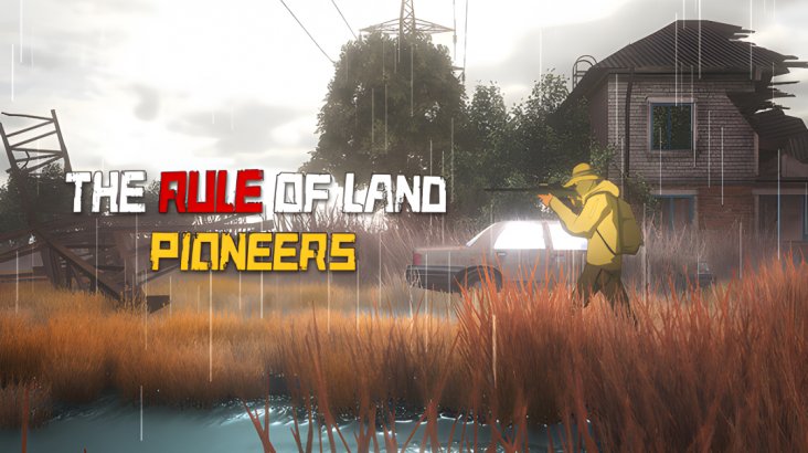 The Rule of Land: Pioneers