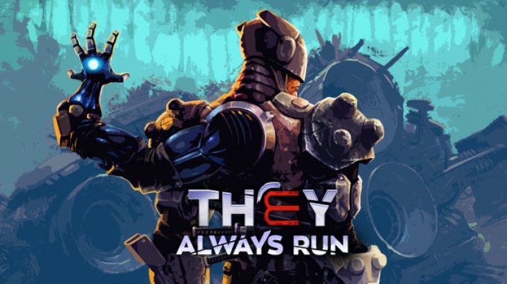 They Always Run