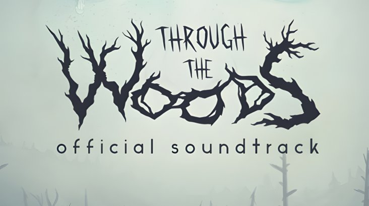 Through the Woods — Soundtrack