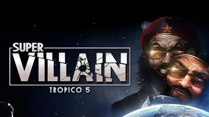 Tropico 5 — Supervillain