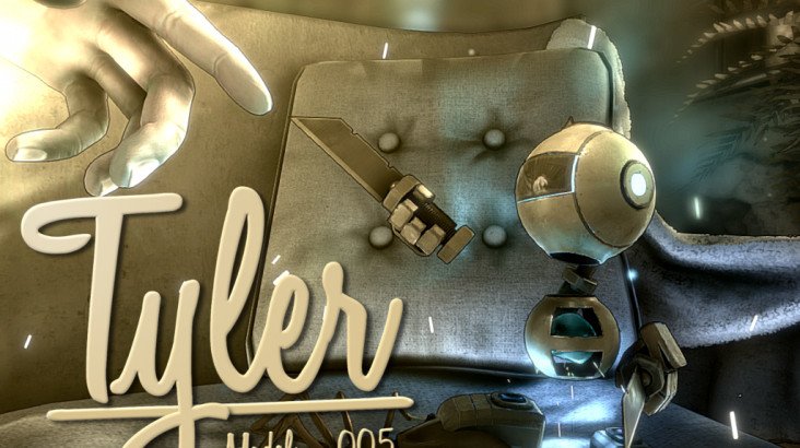 Tyler: Model 005