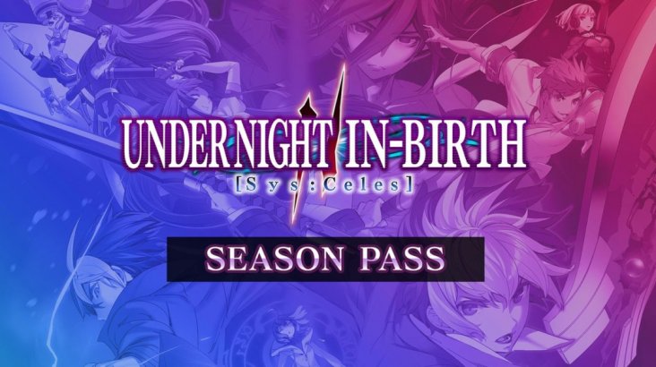 UNDER NIGHT IN-BIRTH II Sys:Celes — Season Pass