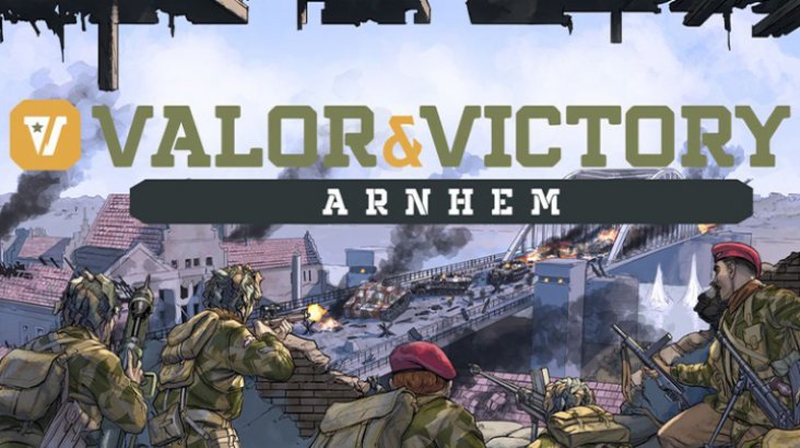 Valor & Victory: Arnhem