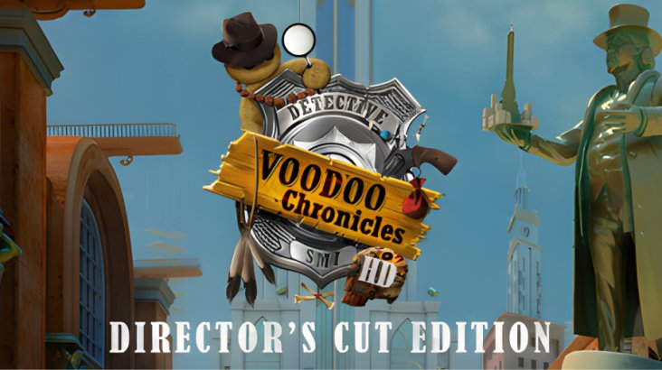 Voodoo Chronicles: The First Sign HD