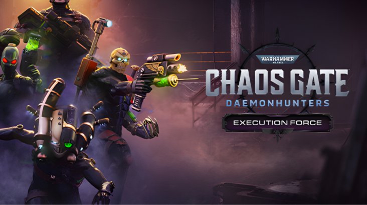 Warhammer 40,000: Chaosgate — Daemonhunters — Execution Force