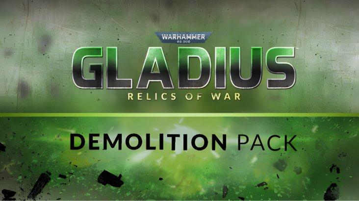 Warhammer 40,000: Gladius — Demolition Pack
